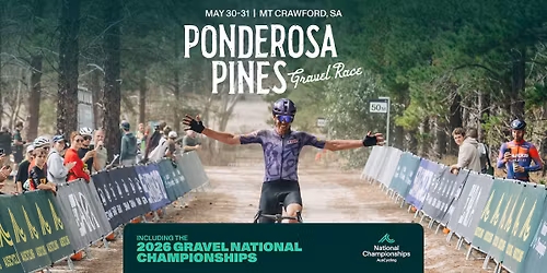 Ponderosa Pines including 2026 Gravel National Championships