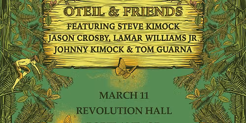 Oteil & Friends at Revolution Hall