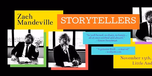 Zach Mandeville: Storytellers