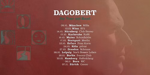 DAGOBERT - "Die Tour mit Band" \u2022 Mainz \u2022 schon sch\u00f6n