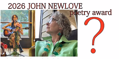 2026 JOHN NEWLOVE POETRY AWARD