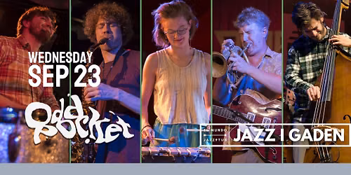 Jazz i Gaden \/\/ Odd Pocket @El Mundo 