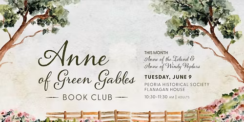 Anne of Green Gables Book Club @Flanagan House