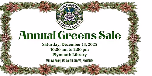 America's Hometown Garden Club 2025 ANNUAL GREENS SALE