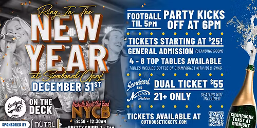 Ring In The New Year at Scoreboard Opry! \ud83c\udf89\ud83c\udf7e