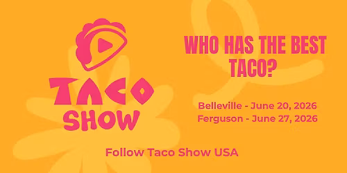 Taco Show Ferguson \u2014 Taco Festival 2026