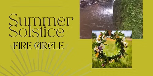 Summer Solstice Fire Circle 