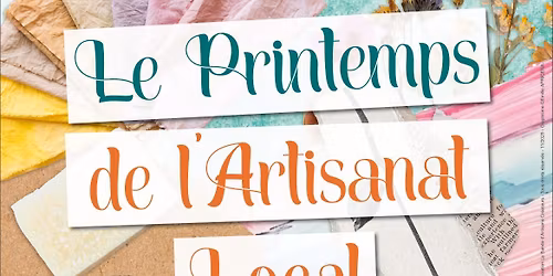 Printemps de l’Artisanat Local 