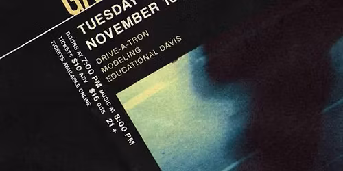 Modeling (AR), Educational Davis, Drive-a-Tron LIVE at Gamma Ray!