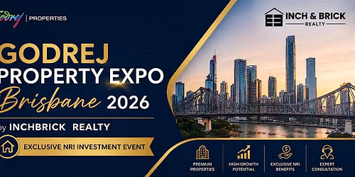 Godrej Property Expo Brisbane by Inchbrick Realty Exclusive NRI Investment