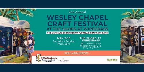 2nd Annual Wesley Chapel Craft Festival at the Shops at Wiregrass