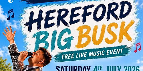 Hereford Big Busk