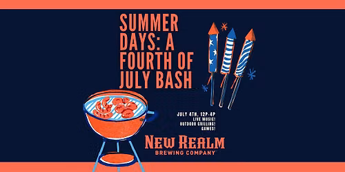 Summer Days: A Fourth of July Bash