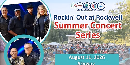 Rockin Out at Rockwell Summer Concert Series - Skyway (R&B \/ 70's)