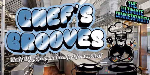 Chef's Grooves - The Ultimate Dinner Party