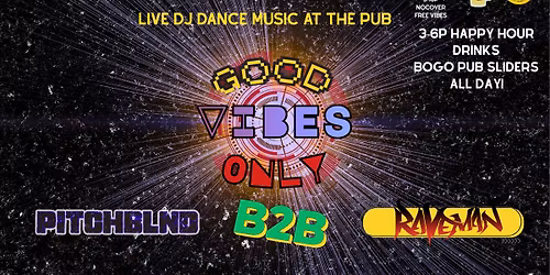 GOOD VIBES ONLY @ Lagerhaus#5 