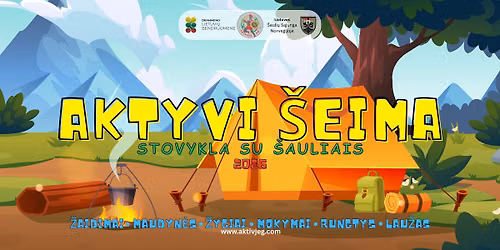 AKTYVI \u0160EIMA - STOVYKLA SU \u0160AULIAIS 2026