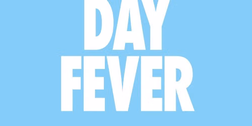 Day Fever - Brighton