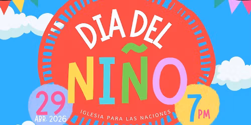 D\u00eda de Ni\u00f1o\/ Kids Day 