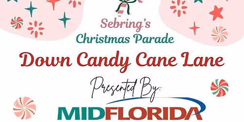 Sebring's Christmas Parade-Down Candy Cane Lane 