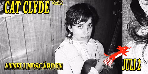 Flatlands pres. Cat Clyde (CA) | Annelundsg\u00e5rden