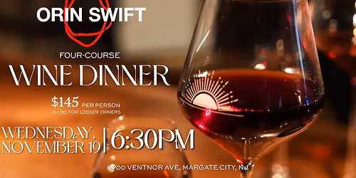 4-Course Orin Swift Wine Dinner