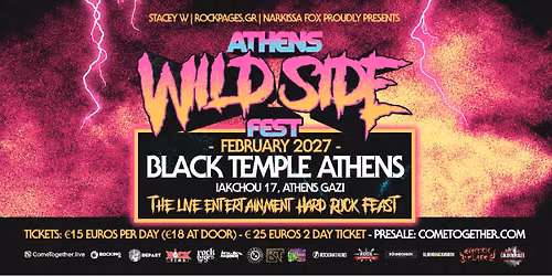 ATHENS WILD SIDE FEST - FRIDAY 12, SATURDAY 13 FEBRUARY '27 - THE LIVE ENTERTAINMENT HARD ROCK FEAST