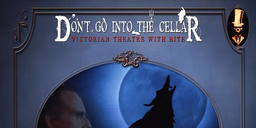 Don't Go Into The Cellar - The Hound of the Baskervilles