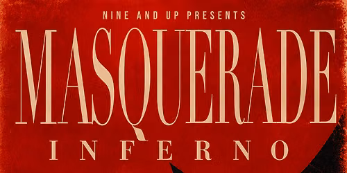 Halloween 2026: The Masquerade Inferno (10\/30)