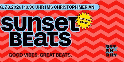 Sunset Beats | MS Christoph Merian