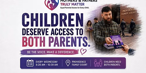 Stand Up for Equal Shared Parenting & Family Court Reform - Rhode Island
