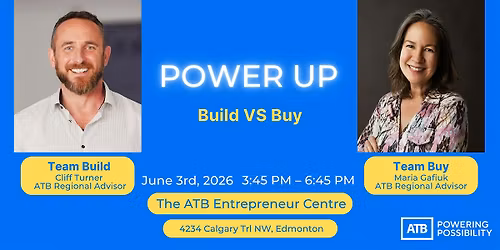 Edmonton Power Up:  Build Vs Buy