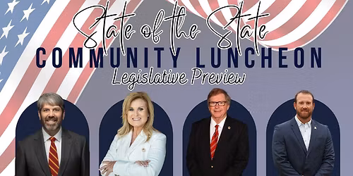 State of the State Community Luncheon: Legislative Preview