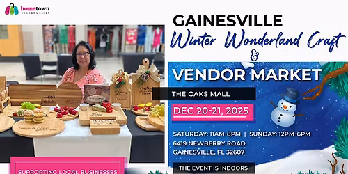 Gainesville Winter Wonderland Craft and Vendor Market