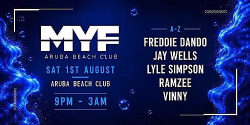 MYF- SUMMER SESSIONS SAT 1ST AUGUST