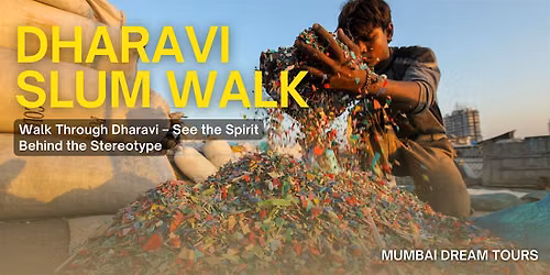 Dharavi Slum Walk
