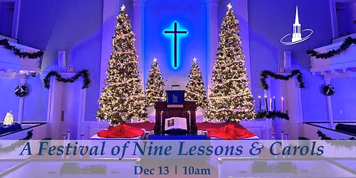 A Festival of Nine Lessons & Carols