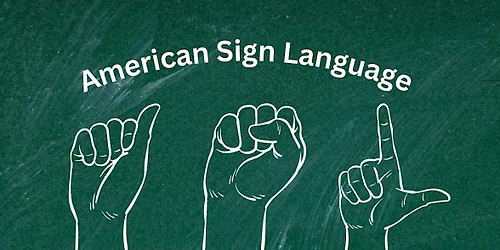 American Sign Language for Beginners