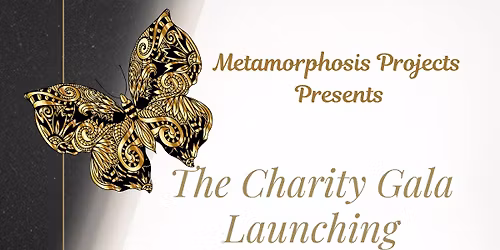 Metamorphosis Art Place Gala Dinner Launch
