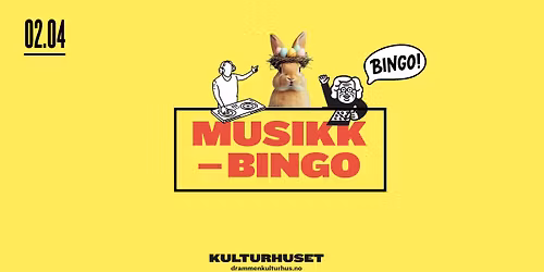 P\u00e5sken\u00f8tter: Musikkbingo \/\/ Drammen kulturhus