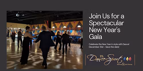 PA DanceSport's NEW YEARS EVE GALA hosted by JoAnn Tresco & Keith Stremmel