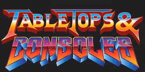 TableTops&Consoles Con