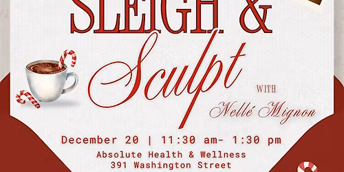 Sleigh & Sculpt with Nell\u00e9 Mignon