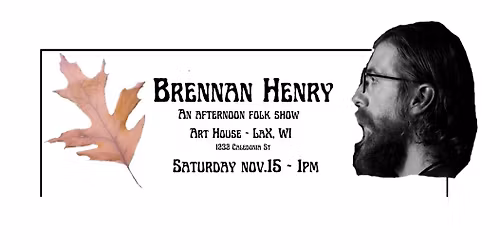 FREE Live Music: Afternoon Folk Show with Brennan Henry