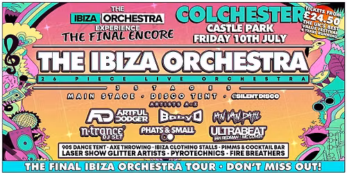 The Ibiza Orchestra Experience: The Final Encore - Colchester 2026