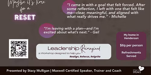Leadership Reimagined Workshop: Realign, Refocus, and Reignite