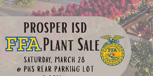 Prosper ISD FFA Plant Sale & Farmers Market