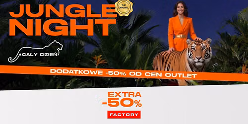 Jungle Night w Factory | Po raz pierwszy ca\u0142y dzie\u0144 \ud83d\udc05