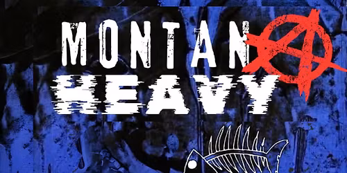 MONTANA HEAVY IN MISSOULA 