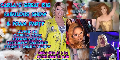 Carla GBFS & Foam Party ft Charlotta, Tiffany, & Judy
